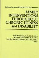 Family Interventions Throughout Chronic Illness and Disability