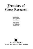 Frontiers of Stress Research