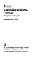 British Agricultural Policy, 1912-36