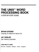 The UNIX Word Processing Book