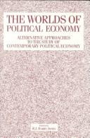 The Worlds of Political Economy