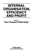 Internal organisation, efficiency, and profit