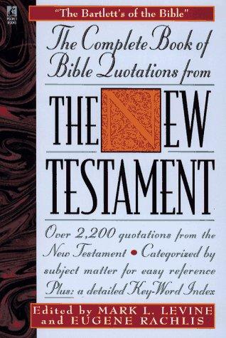 The complete book of Bible quotations from the New Testament