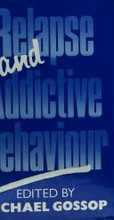 Relapse and Addictive Behaviour