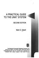 A practical guide to the UNIX system