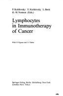 Lymphocytes in immunotherapy of cancer