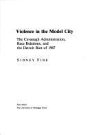 Violence in the Model City