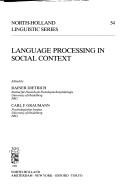 Language Processing in Social Context