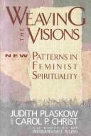 Weaving the Visions