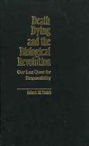 Death, Dying, and the Biological Revolution