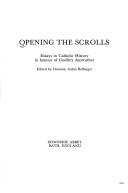 Opening the scrolls