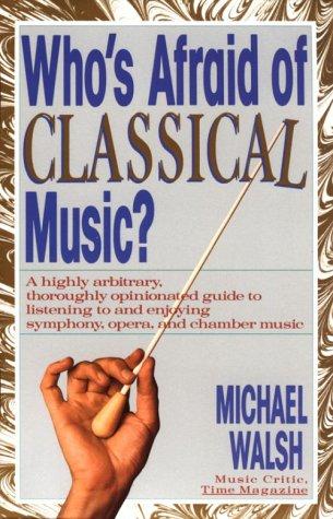 Who's afraid of classical music?