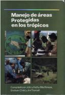 Managing Protected Areas in the Tropics
