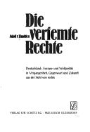 Die verfemte Rechte