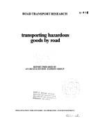 Transporting Hazardous Goods by Road