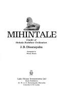 Mihintale, Cradle of Sinhala Buddhist Civilization