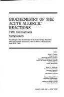 Biochemistry of the acute allergic reactions