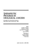 Therapeutic Progress in Urological Cancers