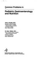 Common problems in pediatric gastroenterology and nutrition