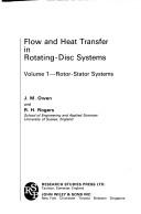 Flow and Heat Transfer in Rotating-Disc Systems