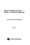 Dynamic modeling and expert systems in wastewater engineering