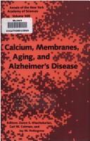 Calcium, membranes, aging, and Alzheimer's disease
