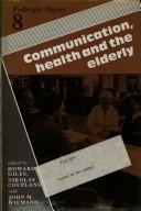 Communication, health, and the elderly