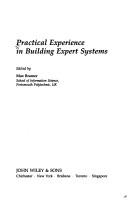 Practical experience in building expert systems
