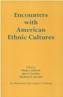 Encounters with American ethnic cultures