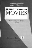 Seeing Through Movies