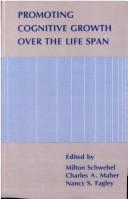 Promoting Cognitive Growth Over the Life Span