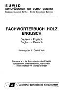 Fachwörterbuch Holz Englisch