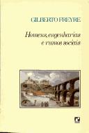 Homens, engenharias e rumos sociais