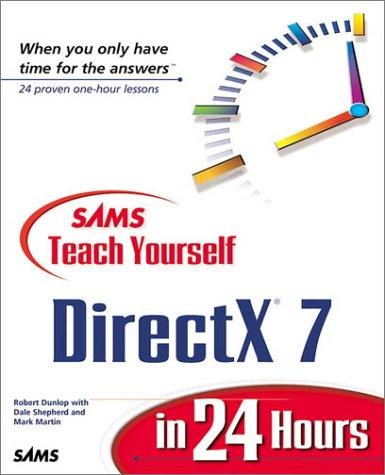 Sams teach yourself DirectX 7 in 24 hours