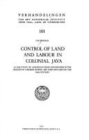 Control of Land and Labour in Colonial Java