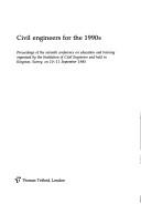 Civil engineers for the 1990s