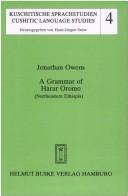 A grammar of Harar Oromo (Northeastern Ethiopia)