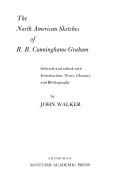 The North American Sketches of R.B. Cunninghame Graham