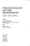 The Sociology of the Professions