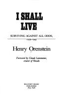 I shall live