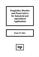 Fungicides, Biocides, and Preservatives for Industrial and Agricultural Applications