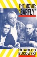 The Movie "Barfly"