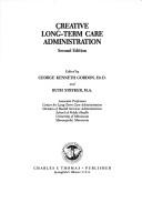 Creative Long-Term Care Administration
