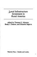 Local Infrastructure Investment in Rural America