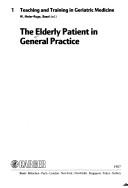 The Elderly Patient in General Practice