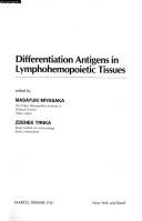 Differentiation Antigens in Lymphohemopoietic Tissues