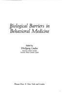 Biological barriers in behavioral medicine