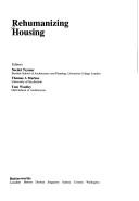 Rehumanizing housing