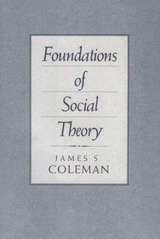 Foundations of Social Theory