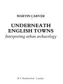 Underneath English towns